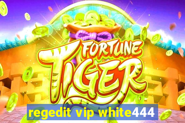 regedit vip white444